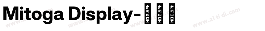 Mitoga Display字体转换